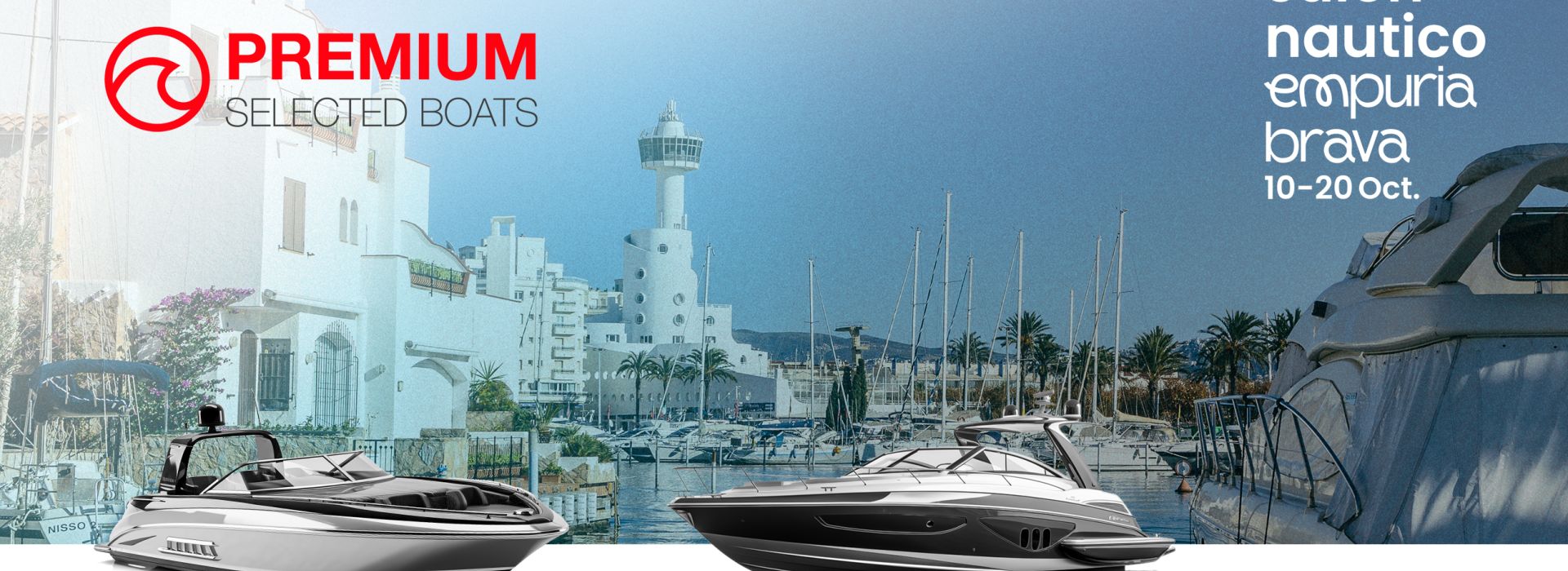 FIRST EDITION - BOAT SHOW EMPURIABRAVA
